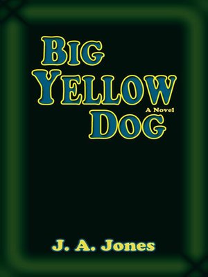 cover image of Big Yellow Dog